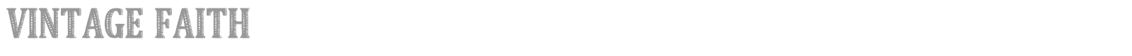 Vintage Faith font preview